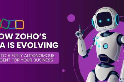 How Zoho’s Zia is Evolving into a Fully Autonomous Agent for Your Business