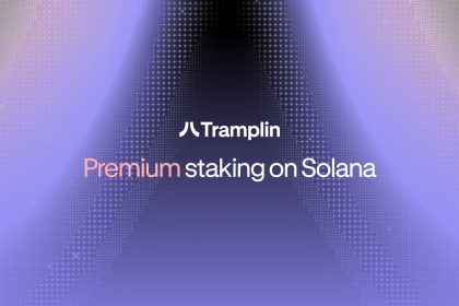Tramplin Introduces Premium Staking On Solana, A Proven Savings Model Rebuilt For Crypto