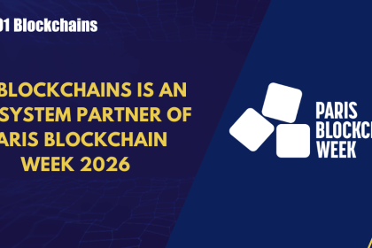 101 Blockchains Rejoins Paris Blockchain Week 2026 as an Official Partner