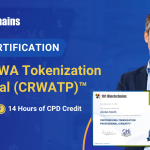 Announcement - Certified RWA Tokenization Professional (CRWATP)™ Certification Launched